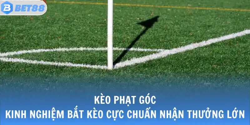 keo phat goc