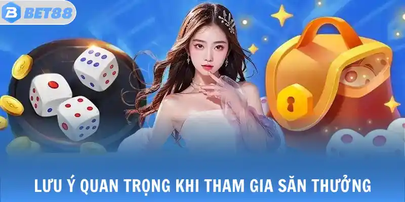 Tài Xỉu - Cụ Thể Thông Tin Luật Chơi Dành Cho Tân Thủ 4 Lưu ý quan trọng khi tham gia săn thưởng