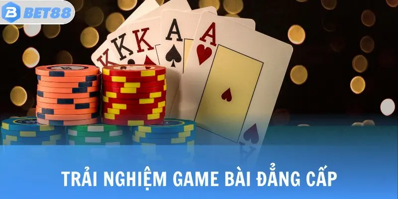 Poker - Game Bài Thống Trị Top 1 Lượng Người Chơi Online 4 Trải nghiệm game bài đẳng cấp