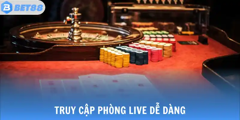 Roulette - Tựa Game Casino Đổi Thưởng Hấp Dẫn Số 1 Tại BET88 4 Truy cập phòng live dễ dàng