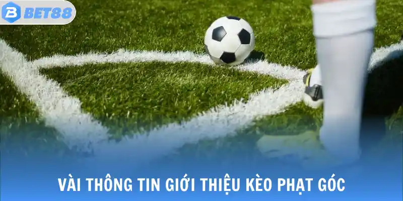 vai thong tin gioi thieu keo phat goc