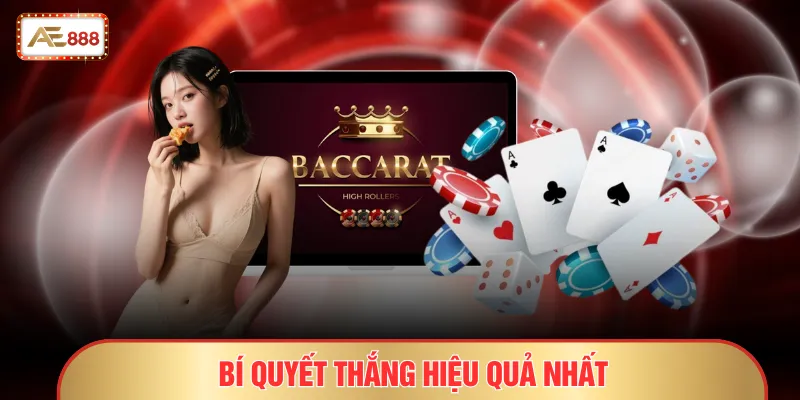 Baccarat - 8 Hoặc 9 Điểm Là Tiền Về Túi Ngay Lập Tức 4 Bí quyết thắng hiệu quả nhất